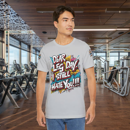 Leg Day Hater T-Shirt