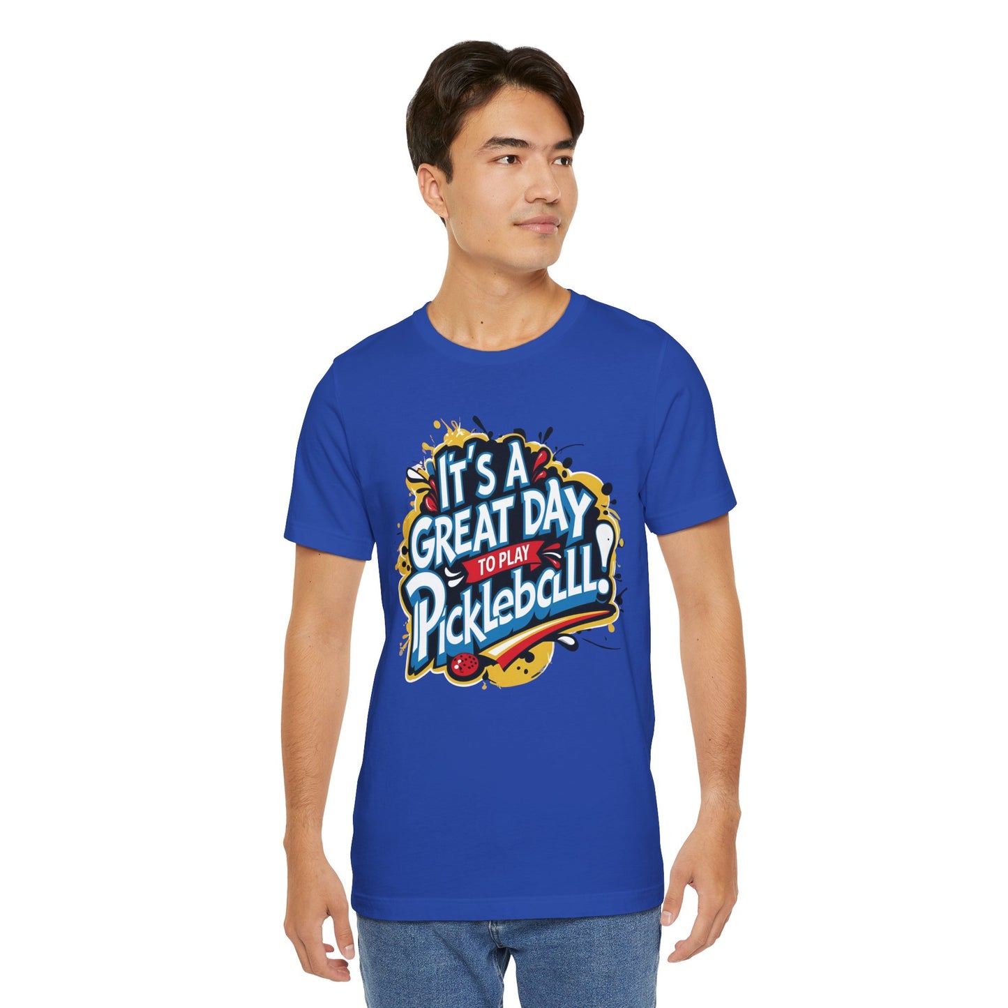It's a Great Day to Play Pickleball T-Shirt - Unisex Graphic Tee - XS-4XL