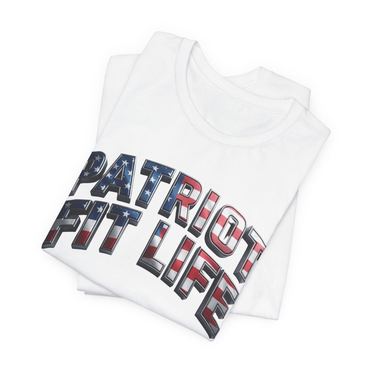 Patriot Fit Life T-Shirt — American Flag Fitness Tee