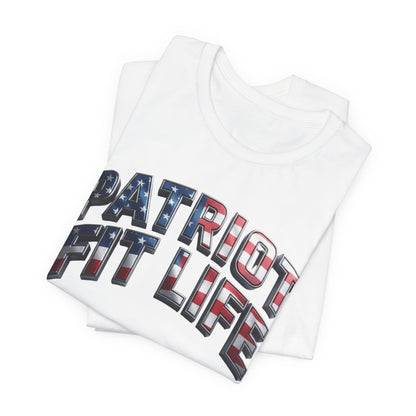 Patriot Fit Life T-Shirt — American Flag Fitness Tee