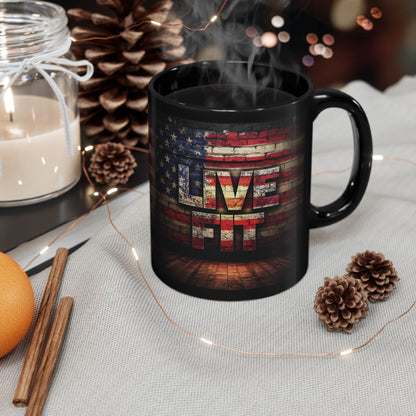 Patriotic Coffee Mug - LIVE FIT Black Ceramic Mug - USA Flag Backdrop Design - Gift for Fitness Enthusiasts - Independence Day - Home Office Decor - 11oz - 15oz -