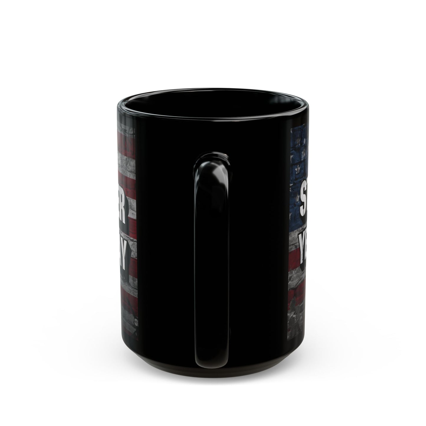 Stronger Than Yesterday Print - Ceramic Black Mug - American Flag Backdrop - Motivational Coffee Cup