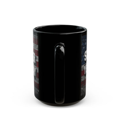 Stronger Than Yesterday Print - Ceramic Black Mug - American Flag Backdrop - Motivational Coffee Cup