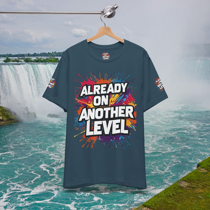 💥 Colorful  💥 Motivation  Tee 💥  'Already on Another Level'  💥 8  Different  Colors  💥 Sizes  XS - 5XL 💥