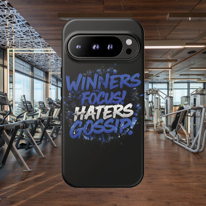 Tough Phone Cases - Winners Focus Hater's Gossip Design