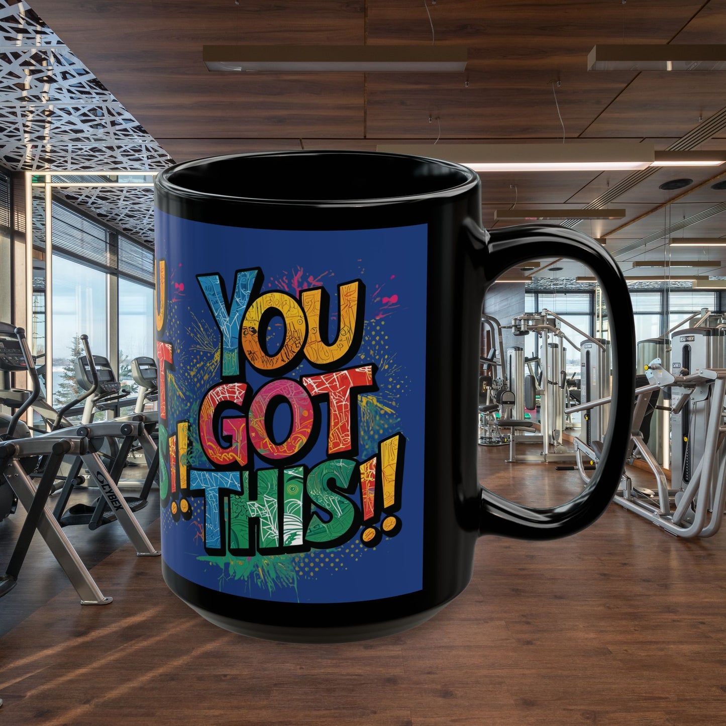 You Got This! Motivational Black Mug - Gym Lover Gift - 11oz/15oz
