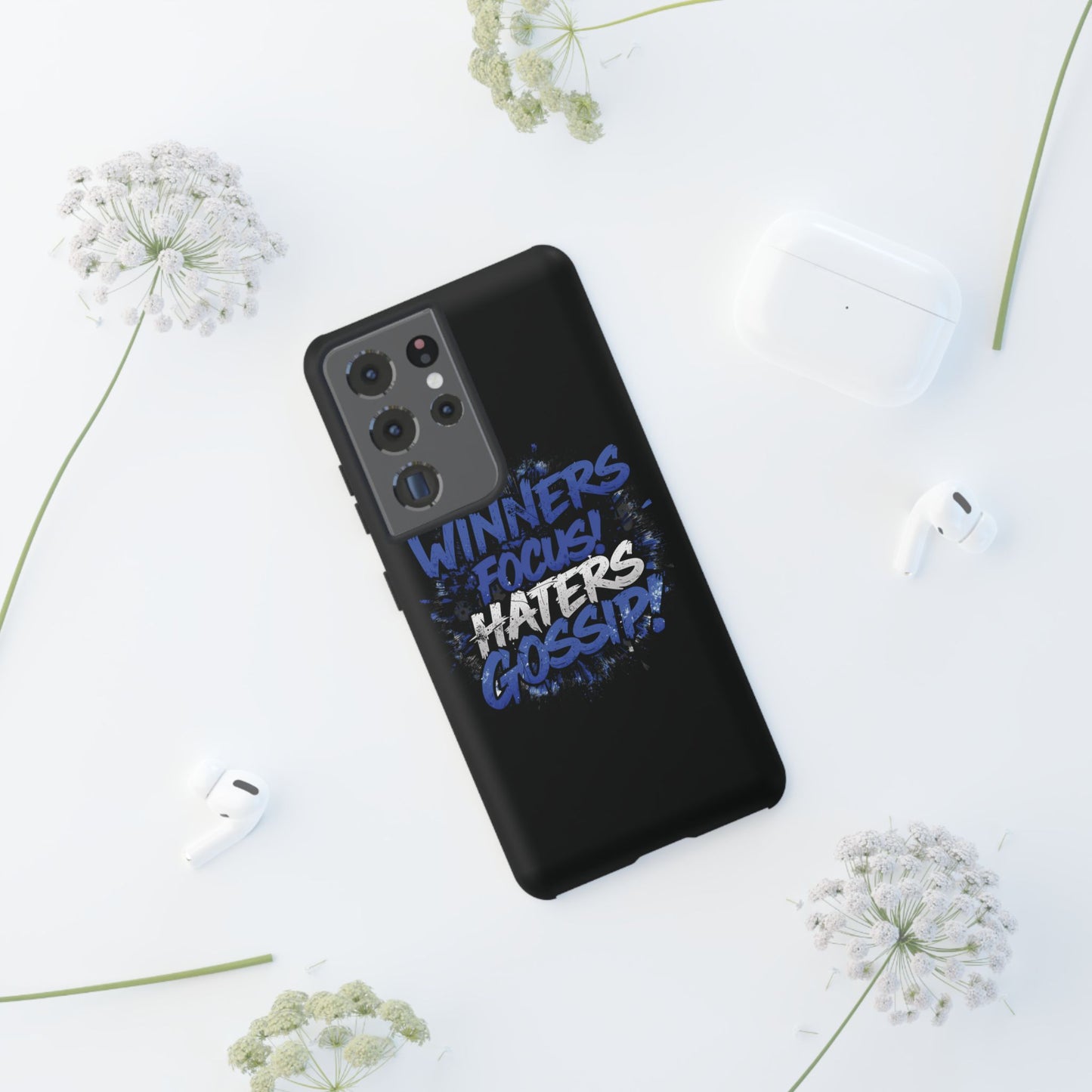 Tough Phone Cases - Winners Focus Hater's Gossip Design