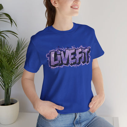 Live Fit Unisex Tee -  Fitness Shirt -  Motivational Graphic Tee -  Workout Apparel -  Casual Wear -  Gift for Gym Lovers -  Active Lifestyle -