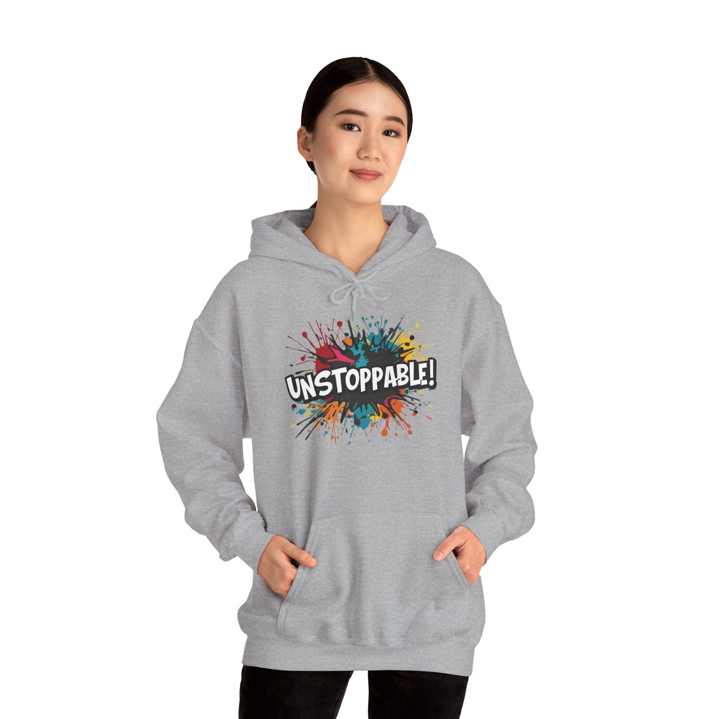 Unstoppable! Paint Splash Hoodie - Motivational Graphic Sweatshirt - Unisex Pullover - S-5XL