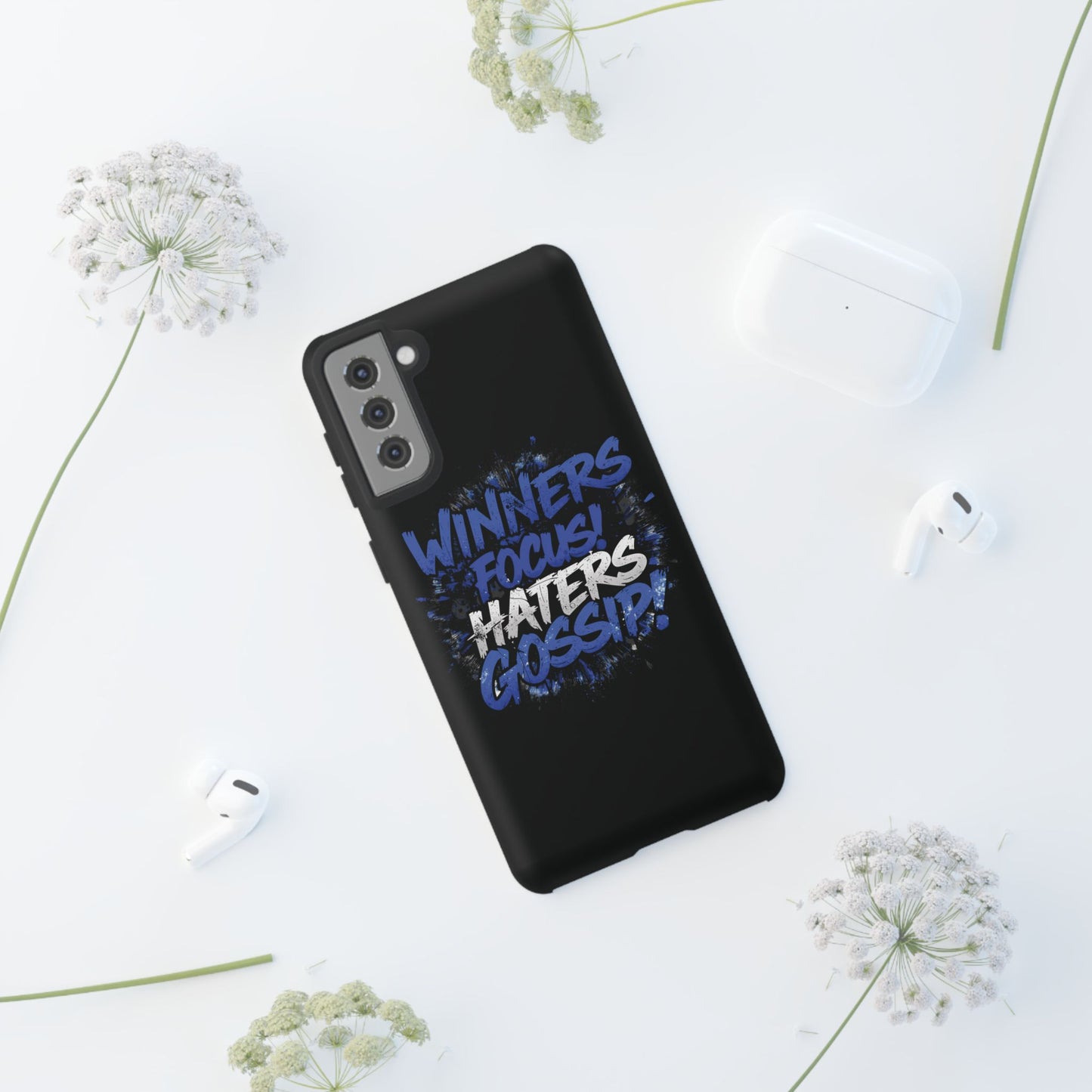 Tough Phone Cases - Winners Focus Hater's Gossip Design