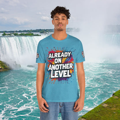 💥 Colorful  💥 Motivation  Tee 💥  'Already on Another Level'  💥 8  Different  Colors  💥 Sizes  XS - 5XL 💥