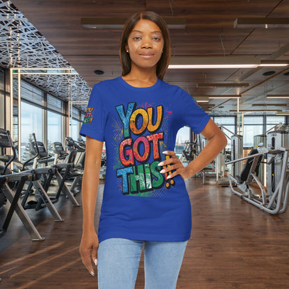 💥 Inspirational  💥  Uplifting  💥 Unisex  Jersey  T-Shirt  💥  You  Got  This!   💥 Motivational  💥 T-Shirts  for  Fitness 💥 &  Everyday  Wear 💥  Sizes   XS - 4XL 💥 Birthday  Gift 💥 17  Different  Colors  to  Choose  From  💥