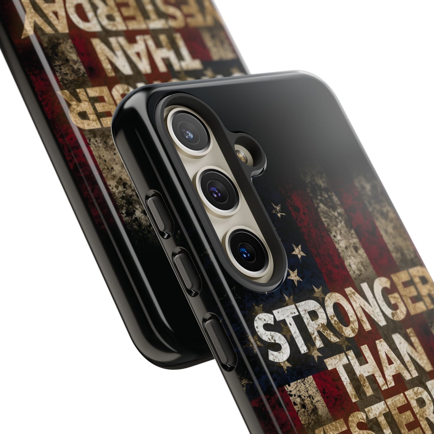 Patriotic Phone Case - Stronger Than Yesterday Print - Against a Vintage American Flag Background - Gift for Veterans, Motivational Quote, USA Pride, Independence Day