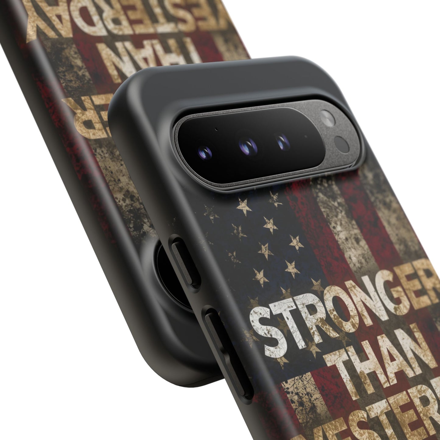 Patriotic Phone Case - Stronger Than Yesterday Print - Against a Vintage American Flag Background - Gift for Veterans, Motivational Quote, USA Pride, Independence Day