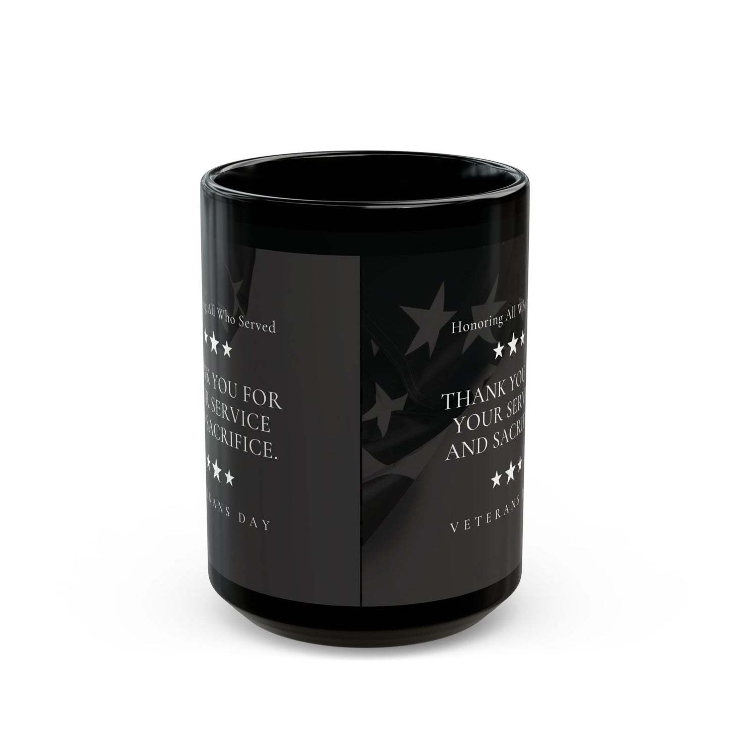 Veterans Day Black Ceramic Mug — "Thank You For Your Service and Sacrifice" Memorial Coffee Cup (11oz, 15oz) - American Flag