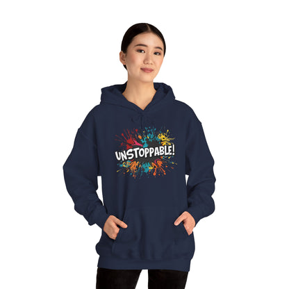 Unstoppable! Paint Splash Hoodie - Motivational Graphic Sweatshirt - Unisex Pullover - S-5XL