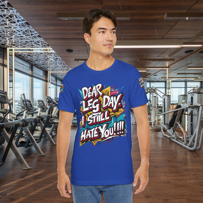 Leg Day Hater T-Shirt