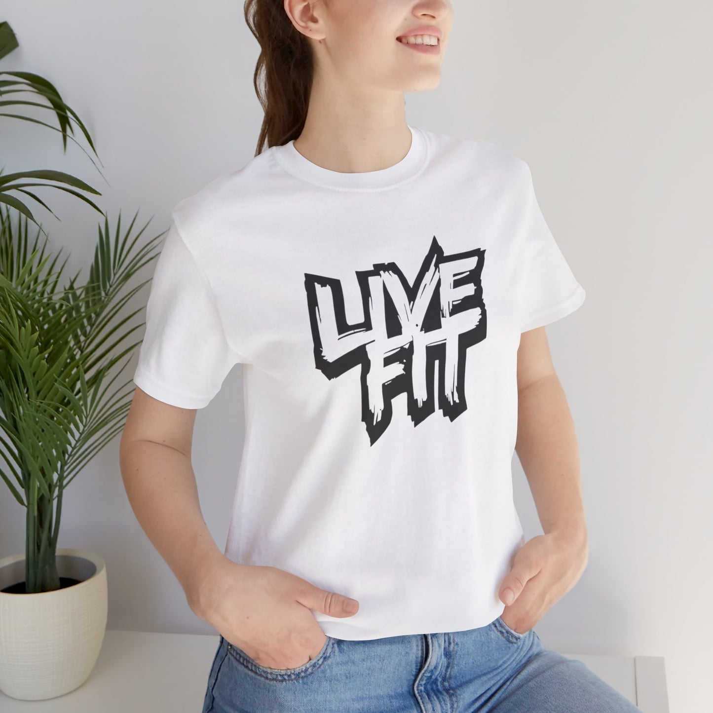 LIVE FIT Unisex Jersey Tee - Fitness T-Shirt - Casual Wear - Workout Top - Gym Apparel -  Motivational Shirt -