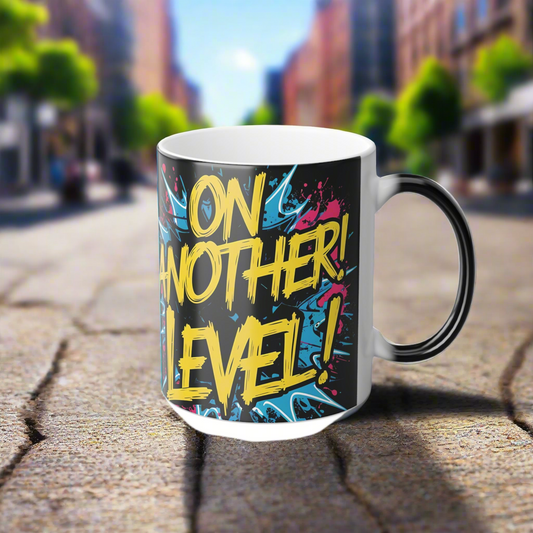 💥 Color Morphing Mug 💥 "On Another Level!" 💥 Design💥 Motivational Coffee Cup💥 Microwave Safe 💥 Hand Wash Only 💥