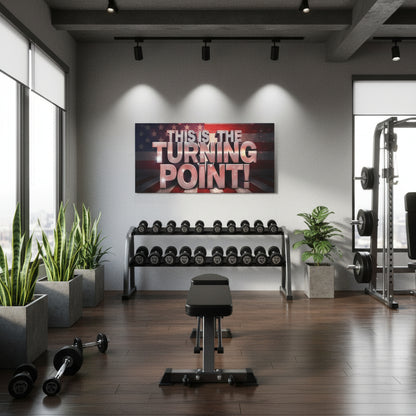 American flag with text 'THIS IS THE TURNING POINT!' canvas wall art.