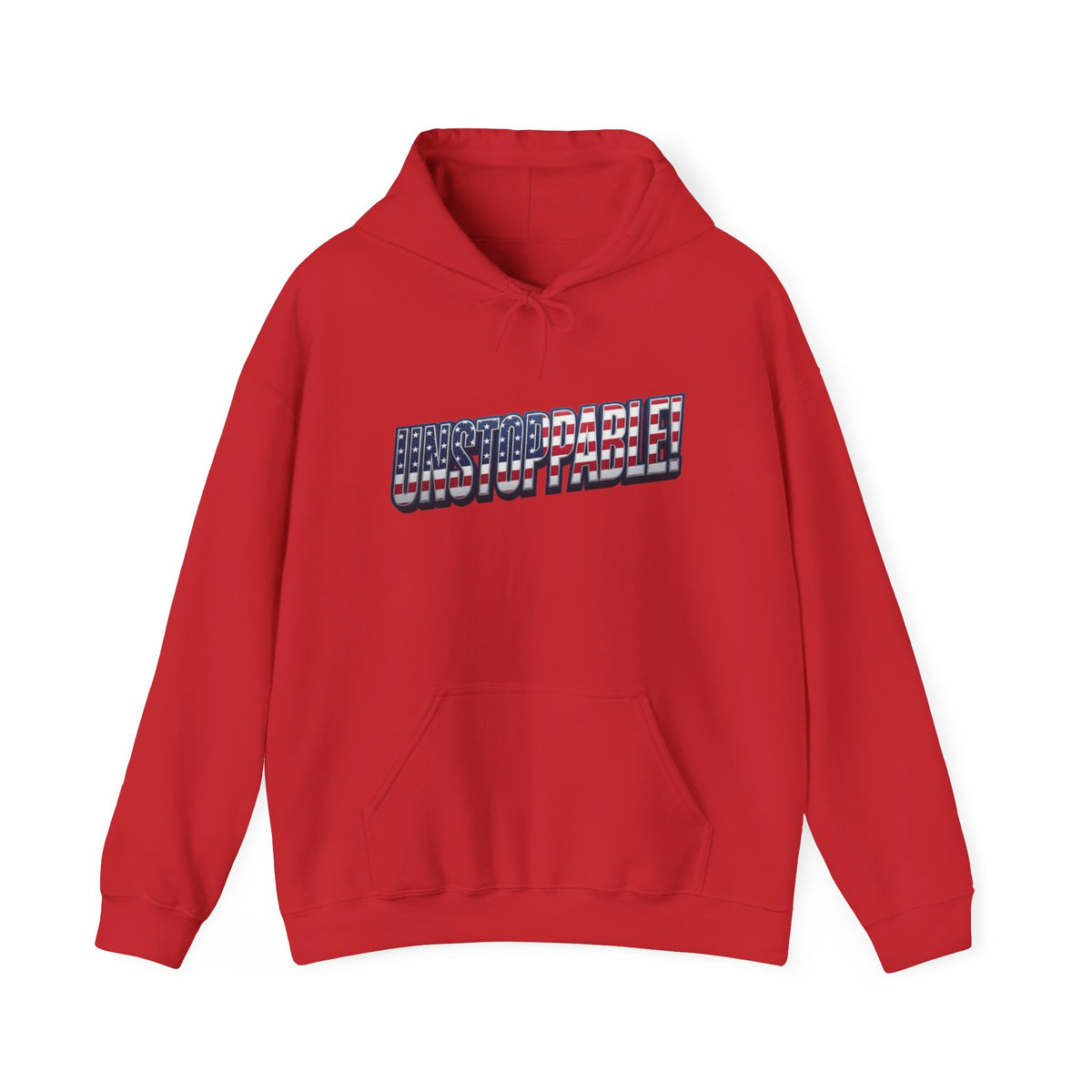 A red pullover hoodie with a front kangaroo pocket and a graphic text print across the chest that reads 'UNSTOPPABLE!' in a 3D block style filled with an American flag pattern.