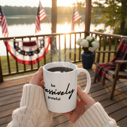 be obsessively grateful - Black Print - White Ceramic Mug - 11oz - 15oz