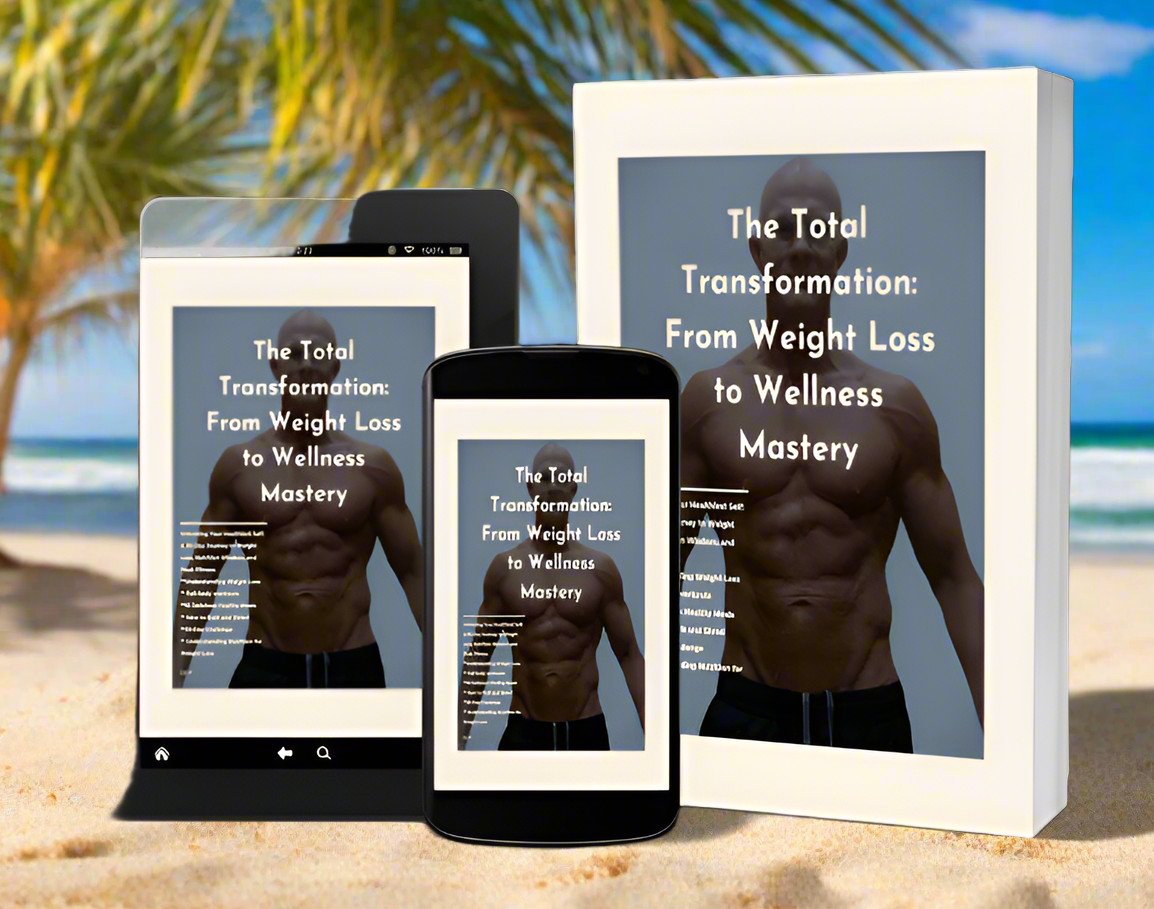 Promotional image featuring an eBook titled 'The Total Transformation: From Weight Loss to Wellness Mastery' displayed across various devices with a beach background.